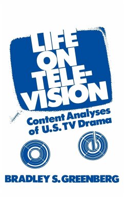 Life on Television - Greenberg, Bradley S.; Unknown