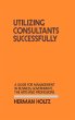 Utilizing Consultants Successfully - Bild 1