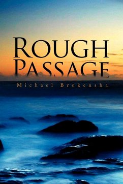 Rough Passage - Brokensha, Michael