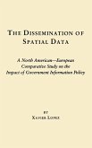 The Dissemination of Spatial Data