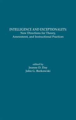Intelligence and Exceptionality - Day, Jeanne D.; Borkowski, John G.; Unknown