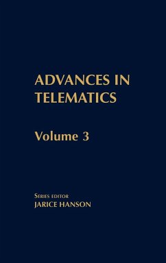 Advances in Telematics, Volume 3 - Hanson, Janice