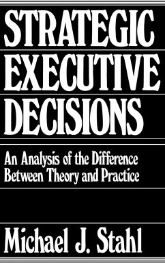 Strategic Executive Decisions - Stahl, Michael J.