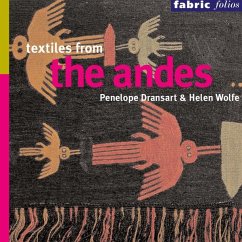 Textiles from the Andes - Dransart, Penelope; Wolfe, Helen