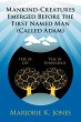 Mankind-Creatures Emerged Before the... - Bild 1