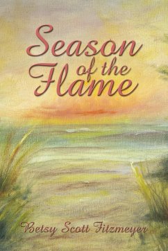 Season of the Flame - Fitzmeyer, Betsy Scott