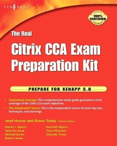 The Real Citrix Cca Exam Preparation Kit - Tooley, Shawn