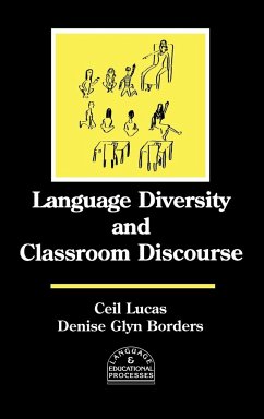 Language Diversity and Classroom Discourse - Lucas, Ceil; Borders, Denise