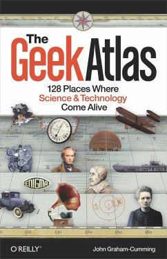 The Geek Atlas - Graham-Cumming, John