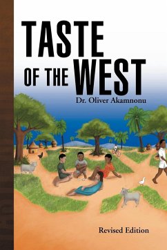 Taste of the West - Akamnonu, Oliver; Akamnonu, Oliver