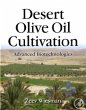 Desert Olive Oil Cultivation - Bild 1