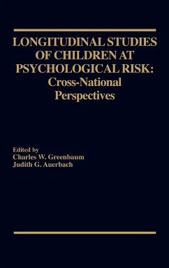 Longitudinal Studies of Children at Psychological Risk - Greenbaum, Charles W.; Auerbach, Judith G.