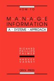 How to Manage Information