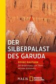 Der Silberpalast des Garuda