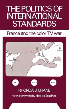 The Politics of International Standards - Crane, Rhonda J.; Unknown