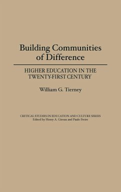 Building Communities of Difference - Tierney, William G.