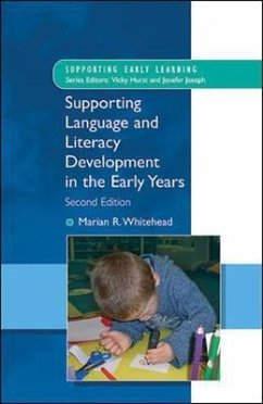 Supporting Language and Literacy Development in the Early Years - Whitehead, Marian