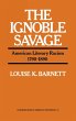 The Ignoble Savage - Bild 1