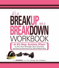 It's a Breakup, Not a Breakdown Workbook - Steadman, Lisa