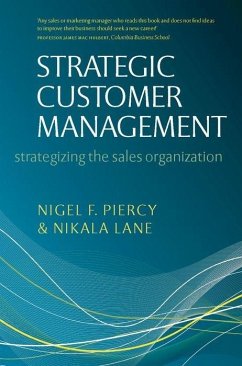 Strategic Customer Management - Piercy, Nigel F; Lane, Nikala