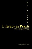 Literacy as Praxis