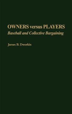 Owners Versus Players - Dworkin, James B.