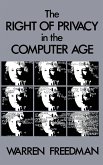 The Right of Privacy in the Computer Age