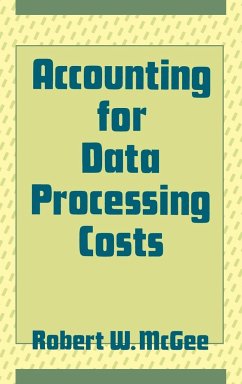 Accounting for Data Processing Costs - McGee, Robert W.