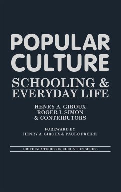 Popular Culture - Giroux, Henry A.; Simon, Roger; Aronowitz, Stanley