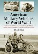 American Military Vehicles of World War... - Bild 1