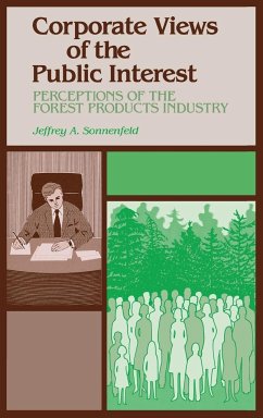 Corporate Views of the Public Interest - Sonnenfeld, Jeffrey A.