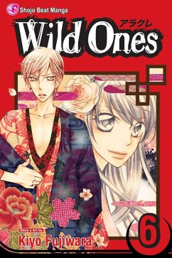 Wild Ones, Vol. 6 - Fujiwara, Kiyo