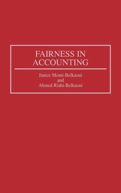 Fairness in Accounting - Monti-Belkaoui, Janice; Riahi-Belkaoui, Ahmed