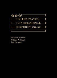 United States Congressional Districts 1788-1841 - Parsons, Stanley B.; Beach, William W.; Hermann, Dan