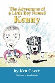 The Adventures of a Little Boy Named Kenny