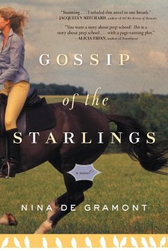 Gossip of the Starlings - De Gramont, Nina