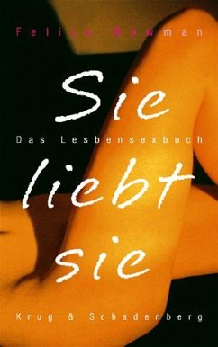 Sie liebt sie - Newman, Felice