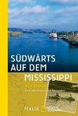 Südwärts auf dem Mississippi