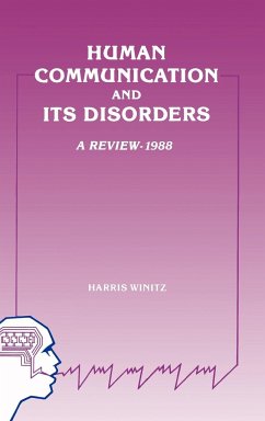 Human Communication and Its Disorders, Volume 2 - Winitz, Harris