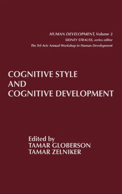 Cognitive Style and Cognitive Development - Globerson, Tamar; Zelniker, Tamar