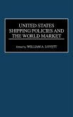 United States Shipping Policies and the World Market