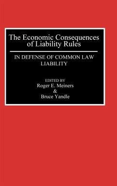 The Economic Consequences of Liability Rules