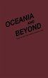 Oceania and Beyond - Bild 1