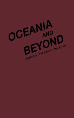 Oceania and Beyond - King, Frank P.; Unknown; Pking, Frank