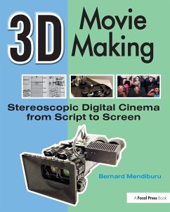 3D Movie Making - Mendiburu, Bernard