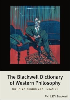 The Blackwell Dictionary of Western Philosophy - Bunnin, Nicholas; Yu, Jiyuan