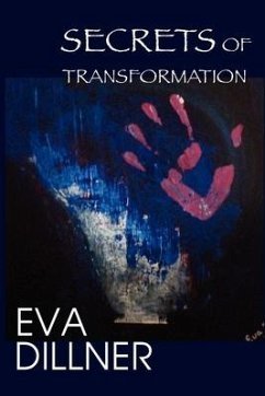 Secrets of Transformation - Dillner, Eva