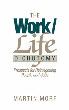 Cover The Work/Life Dichotomy