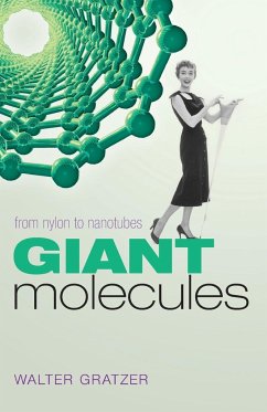 Giant Molecules - Gratzer, Walter