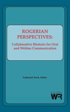 Rogerian Perspectives - Teich, Nathaniel
